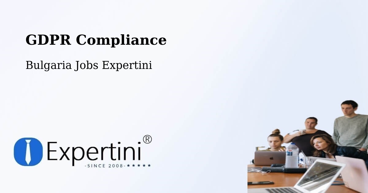 EU GDPR Compliance Statement – Debelets - Bulgaria Jobs Expertini