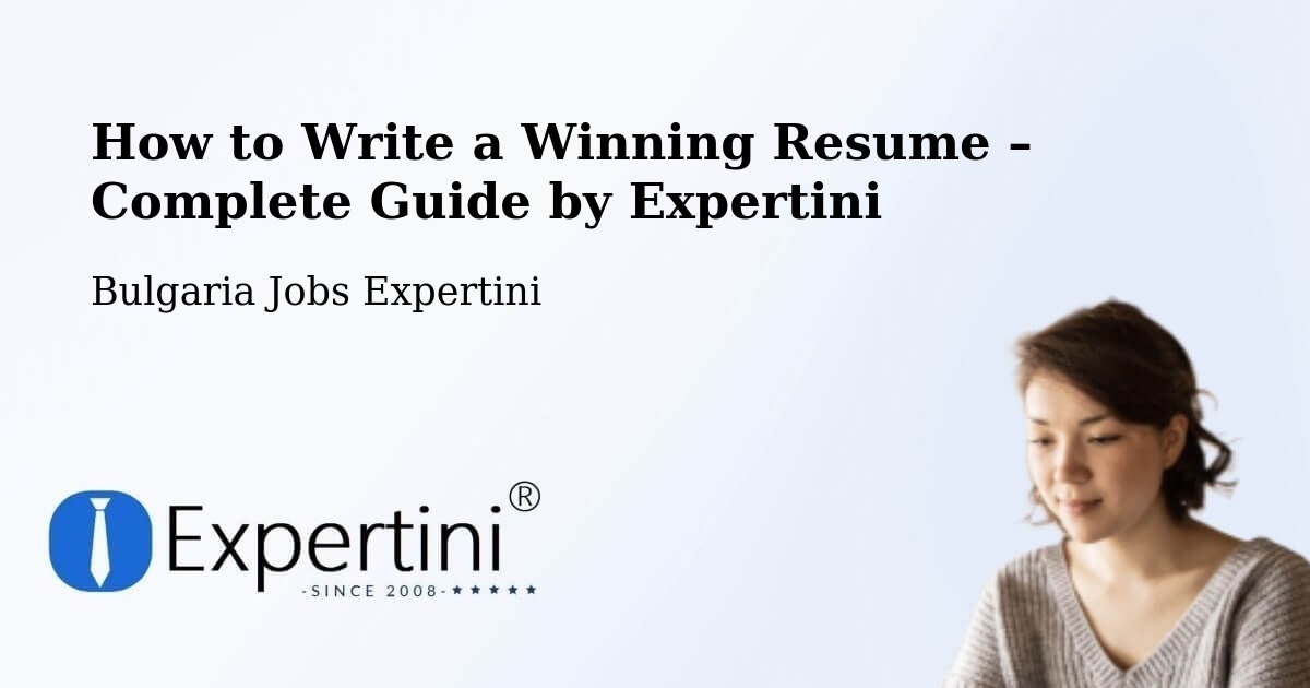 Resume Writing Guide for Job Seekers – Debelets - Debelets, Bulgaria Jobs Expertini