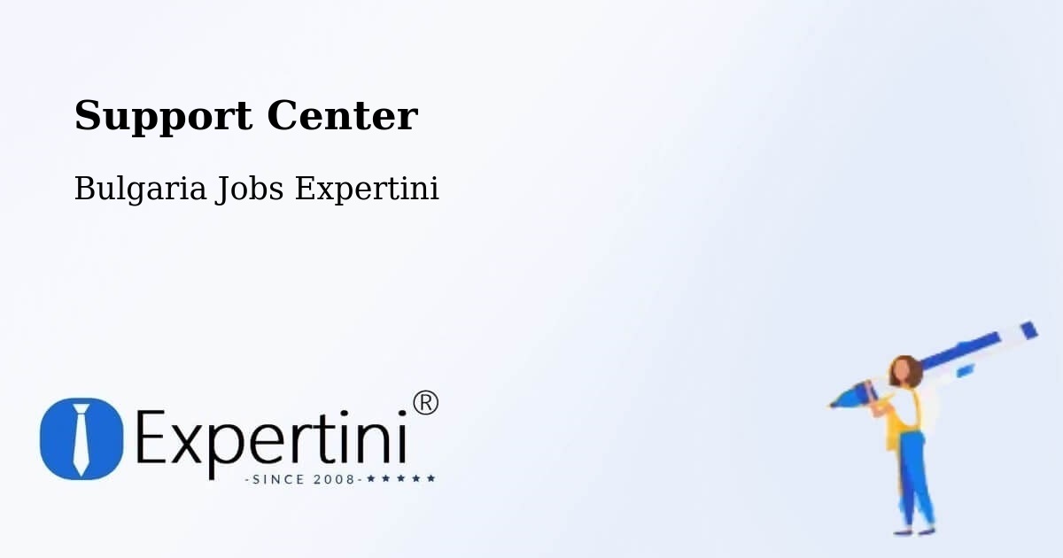 Support Services – Debelets - Bulgaria Jobs Expertini